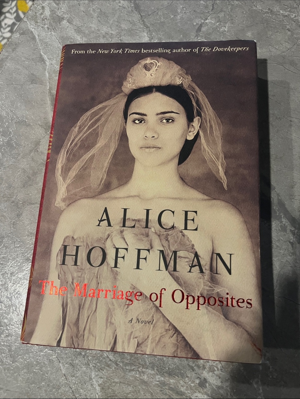 Alice Hoffman “The Marriage of Opposites” Hardcover Book